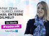 Yapay zeka insan kaynakları süreçlerine nasıl entegre edilmeli? Eda Akkurt | #sadeceİK